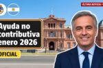 Ayuda no contributiva enero 2026: cómo solicitar, quién califica y fechas de ingreso confirmadas